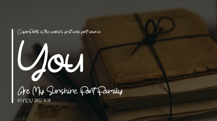 You Are My Sunshine Font