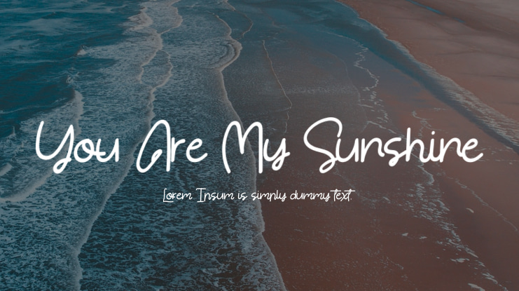 You Are My Sunshine Font