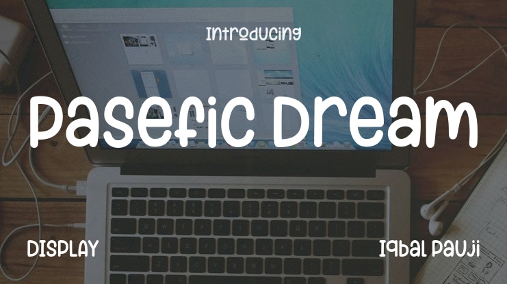 Pasefic Dream Font