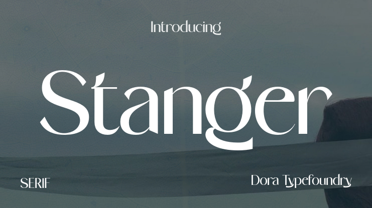Stanger Font Family