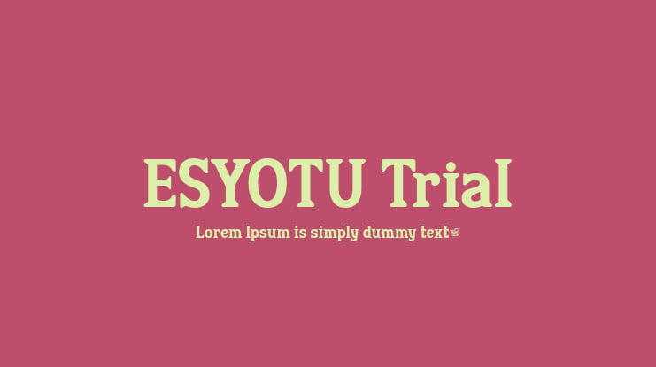 ESYOTU Trial Font