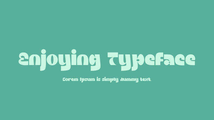 Enjoying Typeface Font Family