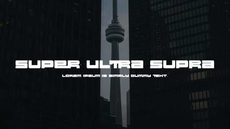 Super Ultra Supra Font Family