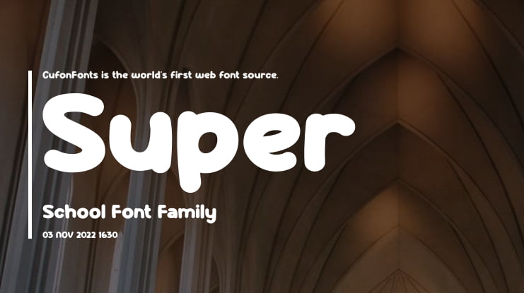 Super School Font Family