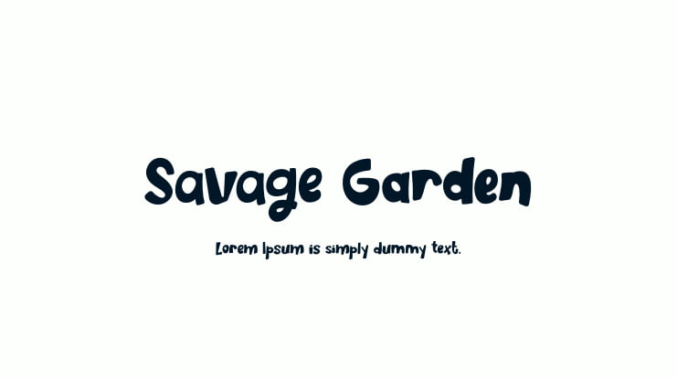 Savage Garden Font Family