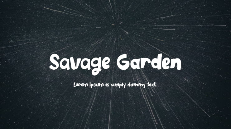 Savage Garden Font Family