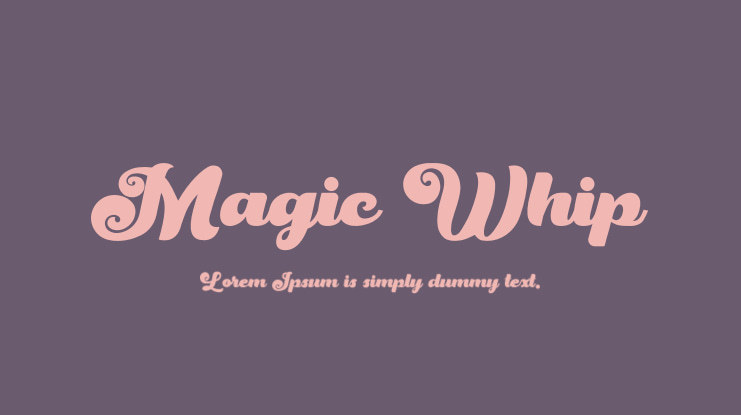 Magic Whip Font
