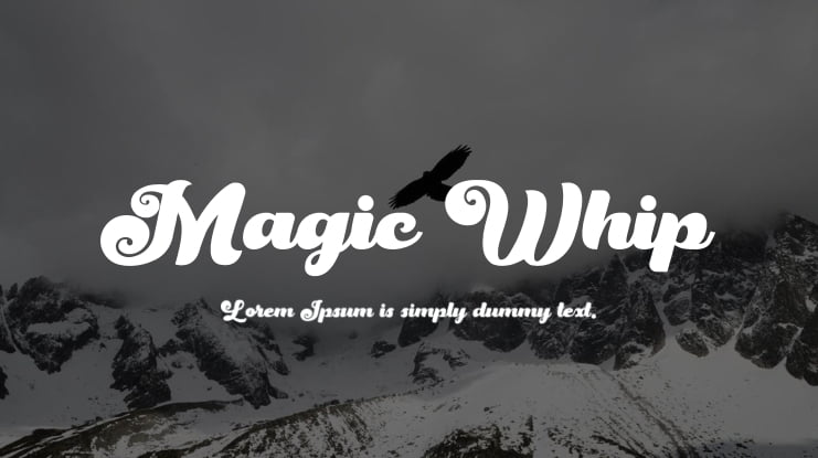 Magic Whip Font