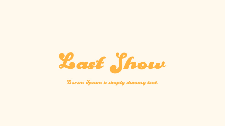 Last Show Font Family