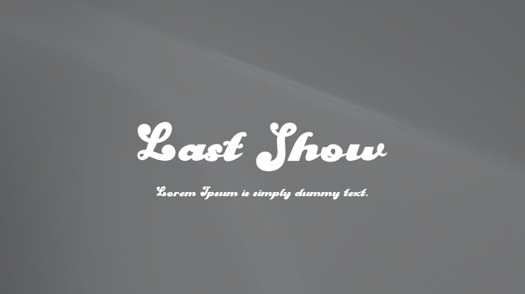 Last Show Font Family
