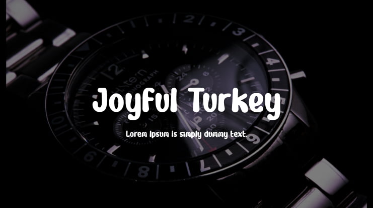 Joyful Turkey Font Family