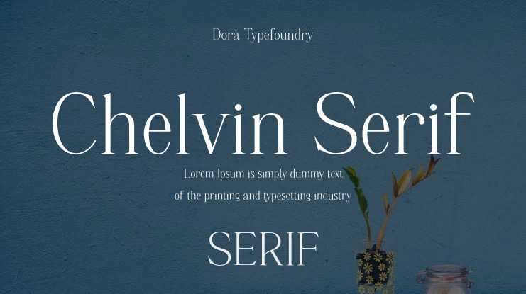 Chelvin Serif Font