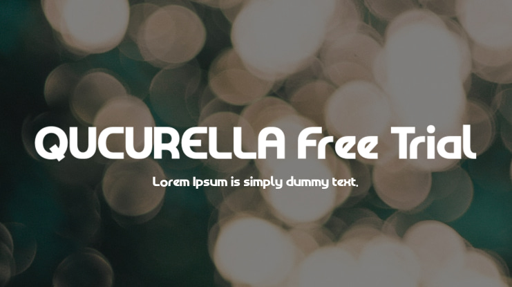 QUCURELLA Free Trial Font