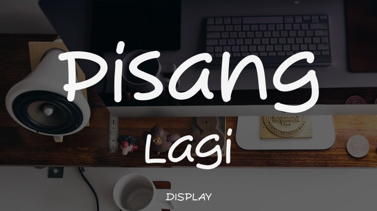 Pisang Lagi Font
