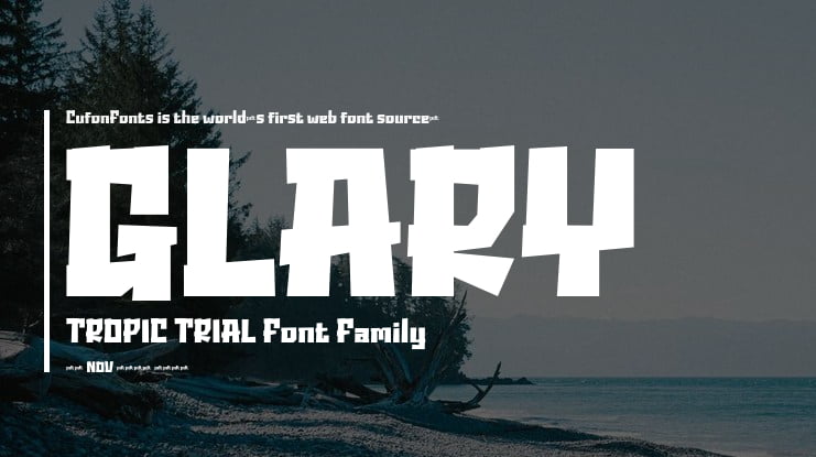 GLARY TROPIC TRIAL Font Family