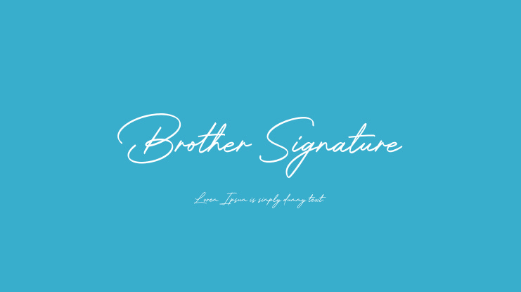 Brother Signature Font