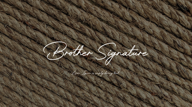 Brother Signature Font