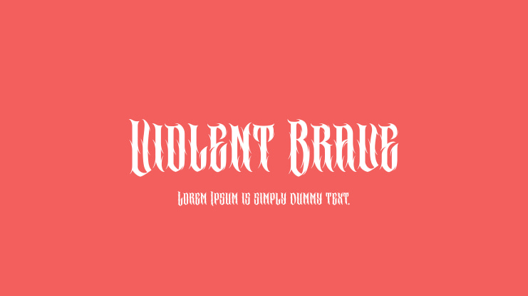 Violent Brave Font