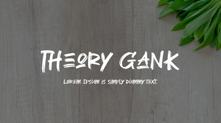Theory Gank Font