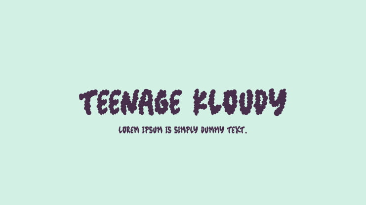 Teenage Kloudy Font