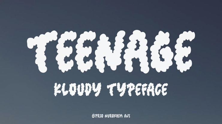 Teenage Kloudy Font