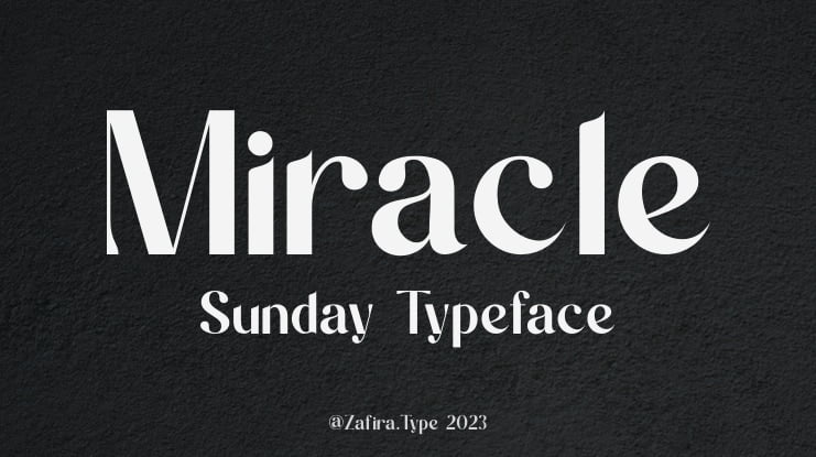 Miracle Sunday Font