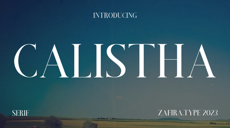 Calistha Font