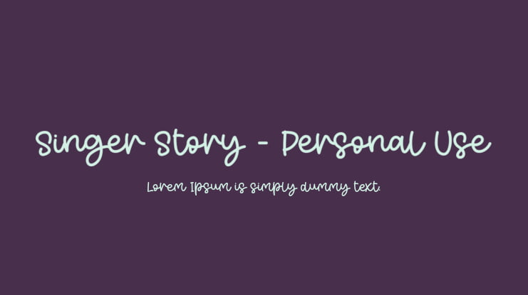 Singer Story - Personal Use Font