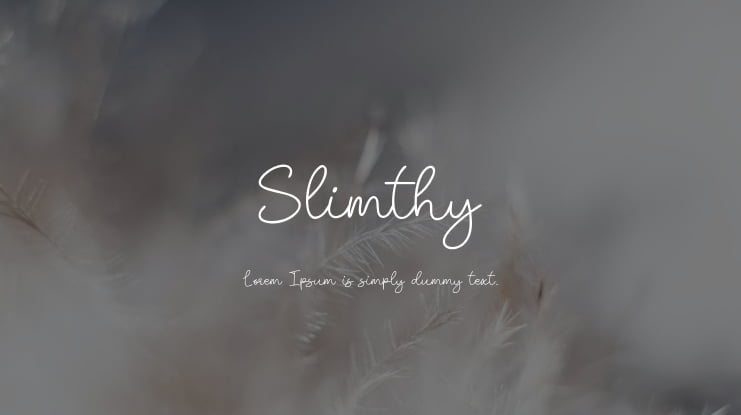 Slimthy Font