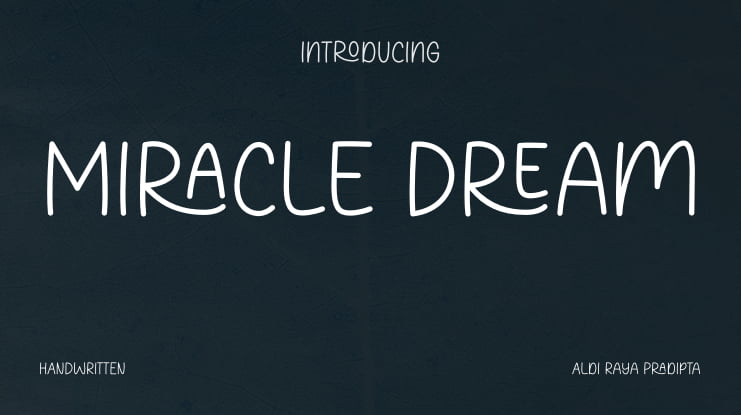 Miracle Dream Font