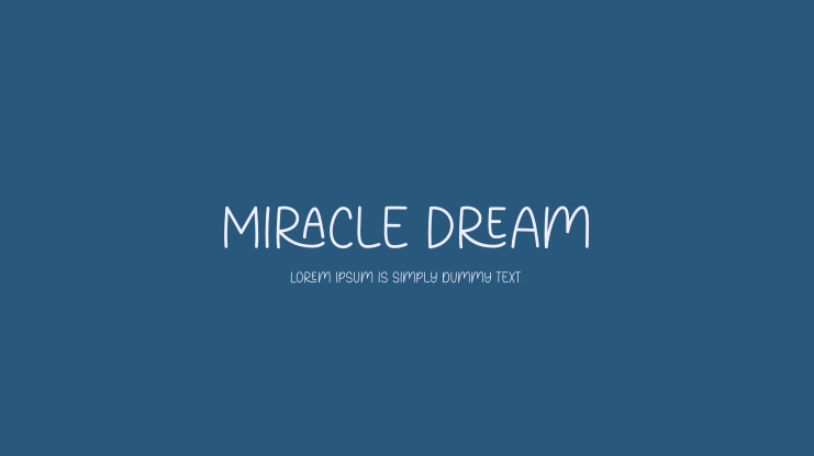 Miracle Dream Font