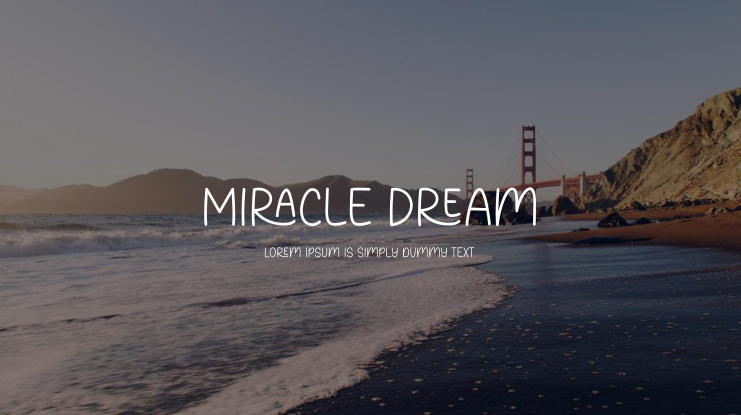 Miracle Dream Font