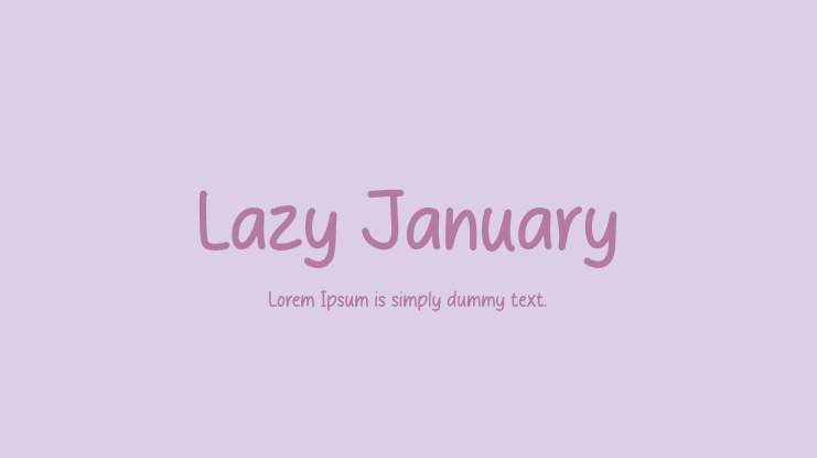 Lazy January Font
