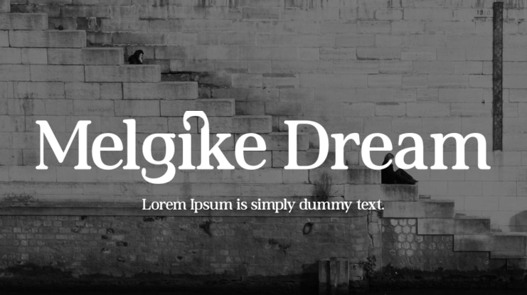 Melgike Dream Font