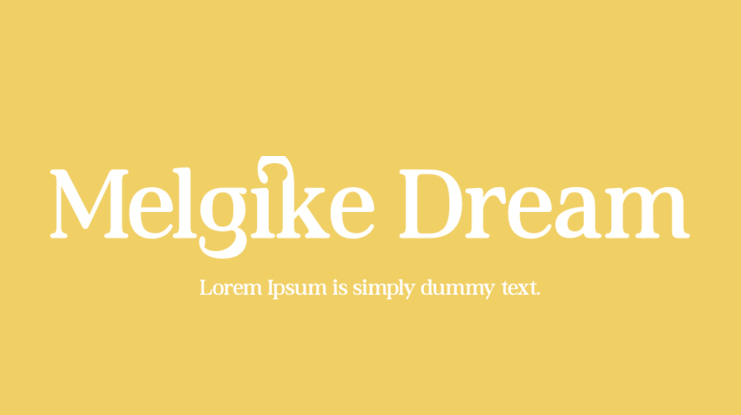 Melgike Dream Font