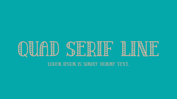Quad Serif Line Font