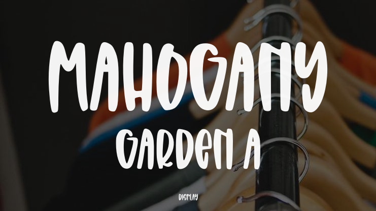 Mahogany Garden A Font Family