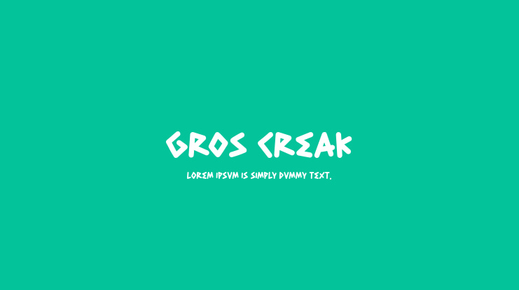 Gros Creak Font