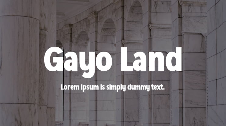 Gayo Land Font Family