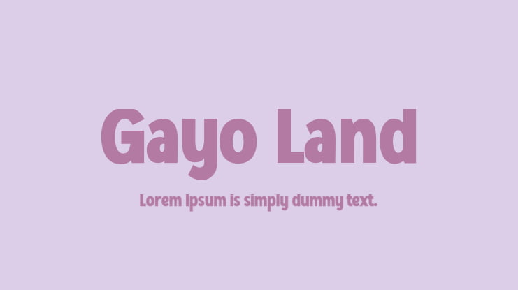 Gayo Land Font Family
