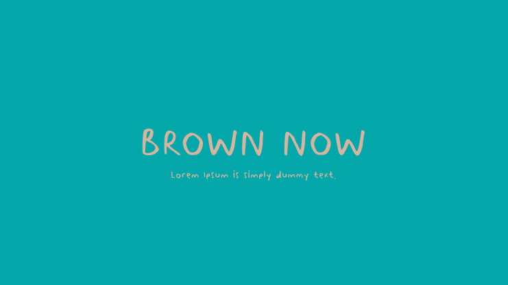 BROWN NOW Font