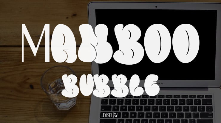 Mamboo bubble Font