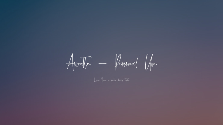 Awatte - Personal Use Font