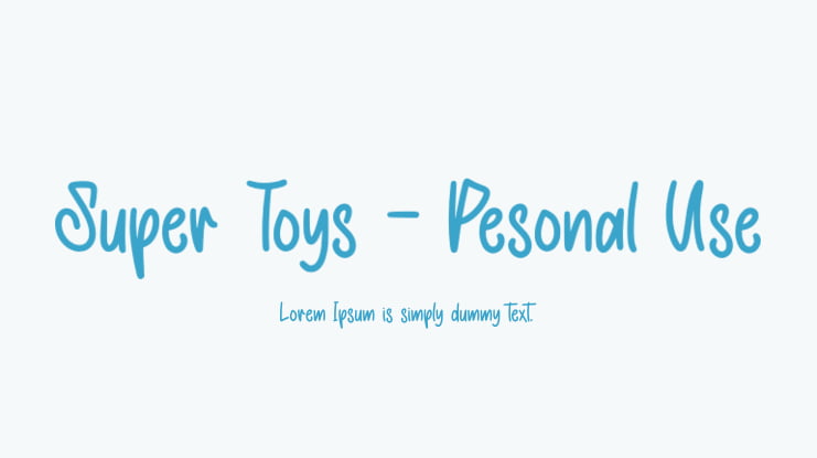 Super Toys - Pesonal Use Font
