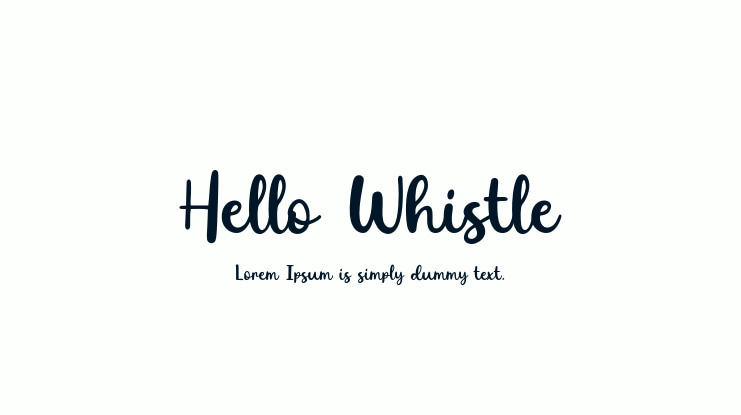 Hello Whistle Font