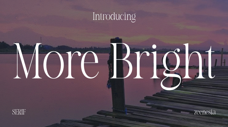 More Bright Font Family