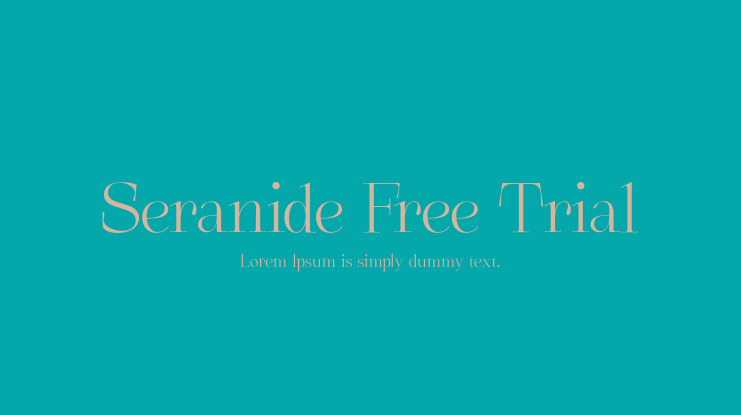 Seranide Free Trial Font
