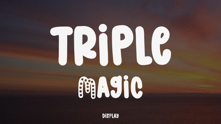 Triple Magic Font