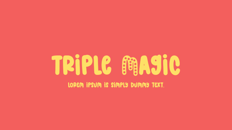 Triple Magic Font