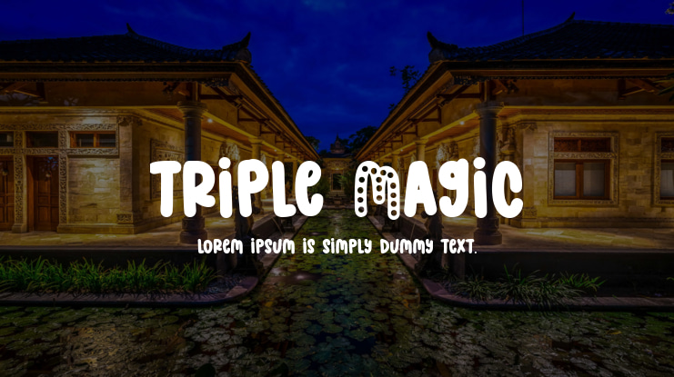 Triple Magic Font